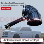 #53032944AL Air Clean Intake Hose Duct Pipe For 07-18 Dodge Ram 2500/3500 6.7L. Fixed Price $24.95.