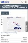 Mustang Ecoboost Performance Calibration M-9603-M4D. Fixed Price $700.00.