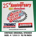 Autozone Super Chevy Show 25 Th Anniversary - Vintage Original Decal Sticker. Fixed Price $5.79.