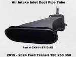 CK41-18713-AB To 24 Transit 150 250 Hvac A/c Air Intake Inlet Duct Pipe Tube. Fixed Price $99.00.