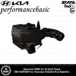 Genuine Oem Air B Duct Hose 282102F000 For Hyundai Elantra Kia Spectra. Fixed Price $122.55.