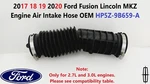 2017 18 19 2020 Ford Fusion Lincoln Mkz Engine Air Intake Hose Oem HP5Z-9B659-A. Fixed Price $55.00.