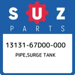 13131-67D00-000 Suzuki Pipe,surge Tank 1313167D00000, New Genuine Oem Part. Fixed Price $142.84.