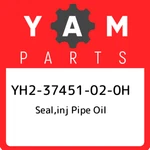 YH2-37451-02-0H Yamaha Seal,inj Pipe Oil YH237451020H, New Genuine Oem Part. Fixed Price $38.50.