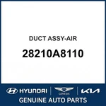 2016-2020 Kia Optima Hybrid Duct Assembly-air Oem New 28210A8110. Fixed Price $236.97.